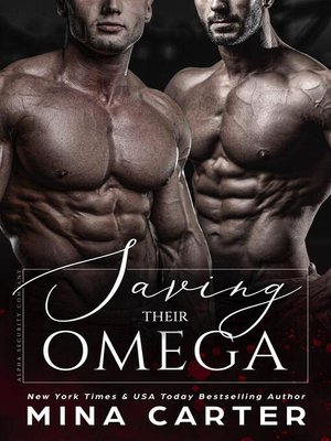 cover image of Saving Their Omega